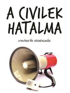 Kniha A civilek hatalma - Attila Antal