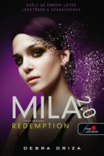 Mila 2.0 - Feloldozás