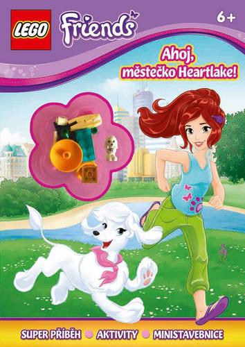 Kniha Lego Friends Ahoj, městečko Heartlake! - Kolektív autorov