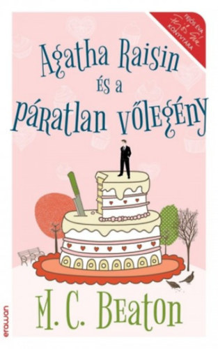 Kniha Agatha Raisin és a páratlan vőlegény - M. C. Beaton