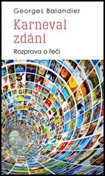 Kniha Karneval zdání - Georges Balandier