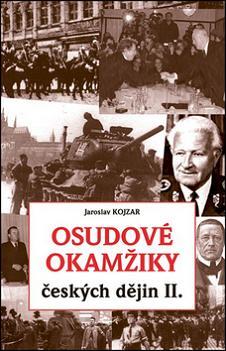 Osudové okamžiky českých dějin II. kúpite na Panta Rhei