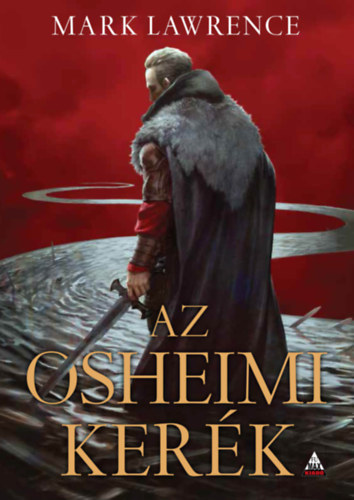Az Osheimi Kerék - A vörös királynő háborúja trilógia 3.