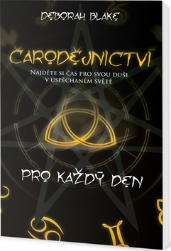 Čarodějnictví pro každý den - Deborah Blake