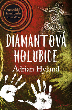 Kniha Diamantová holubice - Adrian Hyland