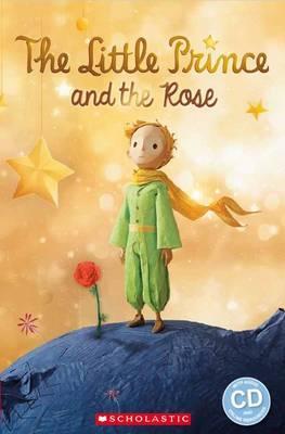 The Little Prince and the Rose - Jane Rollason