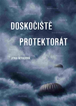 Kniha Doskočiště protektorát - Jitka Neradová