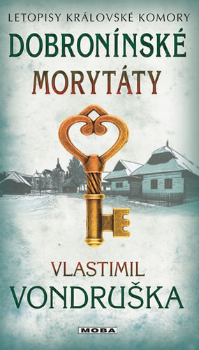 Kniha Dobroninské morytáty - Vlastimil Vondruška
