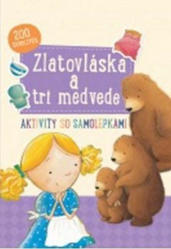 Zlatovláska a tri medvede