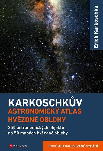Kniha Karkoschkův astronomický atlas hvězdné oblohy - Karkoschka Erich