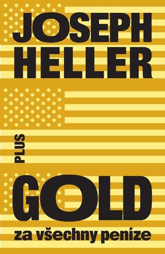 Kniha Gold za všechny peníze - Joseph Heller