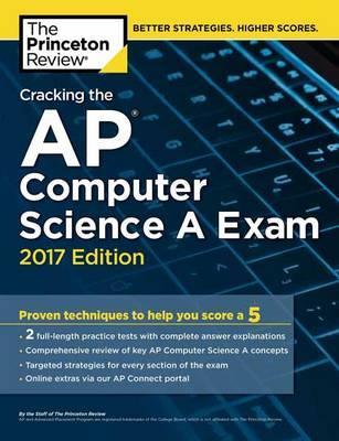 Cracking the AP Computer Science A Exam