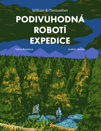 Kniha William & Meriwether - Podivuhodná robotí expedice