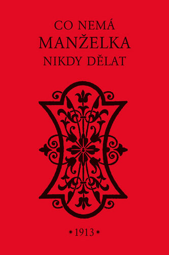 Co nemá manželka nikdy dělat - 2.vydání