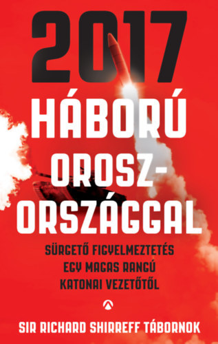 Kniha 2017 - Háború Oroszországgal - Richard Shirreff