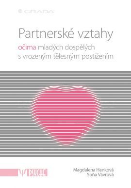 Kniha Partnerské vztahy - Soňa Vávrová,Magdalena Hanková