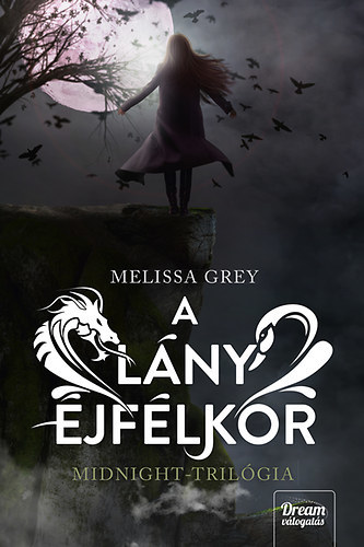 A lány éjfélkor - Midnight - trilógia 1