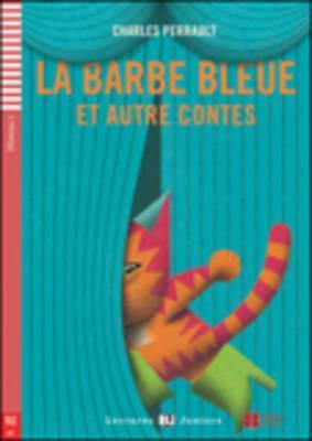 La Barbe Bleue Et Autre Contes + CD - Kolektív autorov