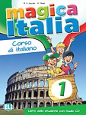 Magica Italia - Libro Dello Studente + CD Audio 1