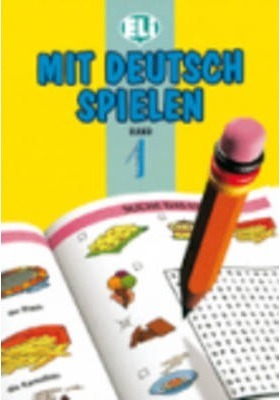 Mit Deutsch Spielen - Book 1