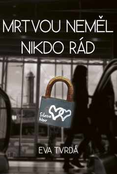 Mrtvou neměl nikdo rád kúpite na Panta Rhei