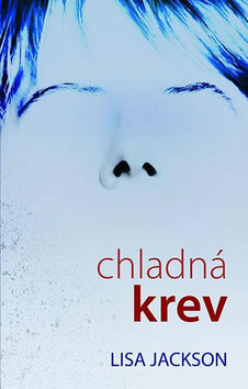 Kniha Chladná krev - Lisa Jackson