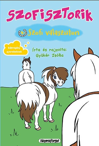 Szofisztorik 2. - Szofi válaszúton - Képregény gyerekeknek