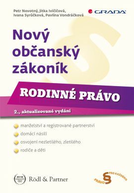 Nový občanský zákoník - Rodinné právo 2., aktualizované vydání