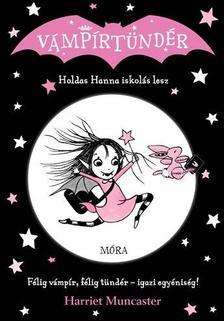 Holdas Hanna iskolás lesz - Vámpírtündér 1.