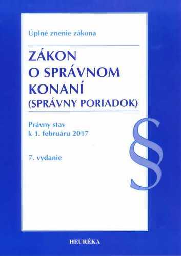 Zákon o správnom konaní. Úzz, 7. vyd., 2017