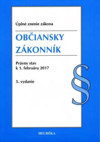Občiansky zákonník. Úzz, 5. vyd., 2017
