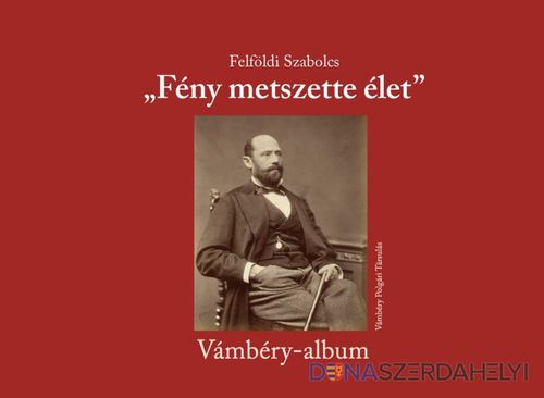 Fény metszette élet