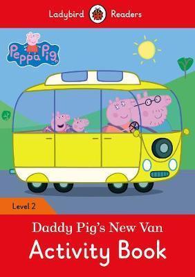 Peppa Pig - Daddy Pig's New Van Activity Book
