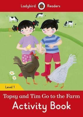 Topsy and Tim - Go to the Farm Activity Book