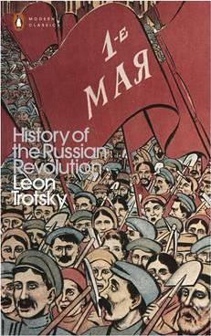 The History of the Russian Revolution