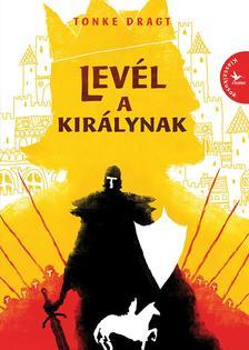 Levél a királynak