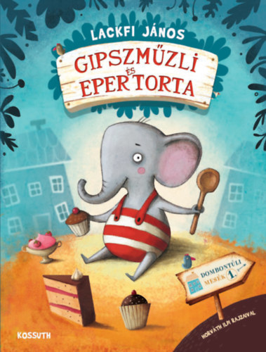 Gipszmüzli és epertorta