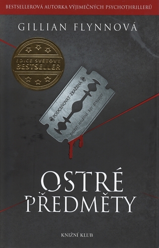 Kniha Ostré předměty - 2.vydání - Gillian Flynn