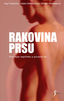 Rakovina prsu - Heike Oellerich,Kolektív autorov