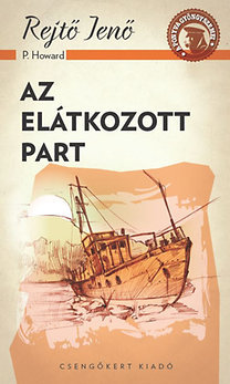 Az elátkozott part - Jenő Rejtő