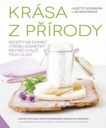 Krása z přírody - Abi Rightonová,Juliette Gogginová