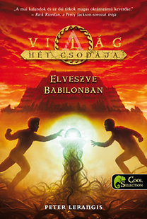 Elveszve Babilonban - A Világ Hét Csodája 2.