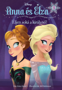 Disney - Jégvarázs - Anna és Elza 1 - Éljen soká a királynő!