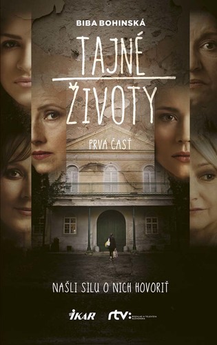 Tajné životy, Prvá časť