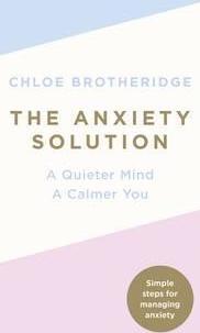 The Anxiety Solution