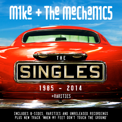 Mike & The Mechanics - The Singles 1985 - 2014 + Rarities  2CD