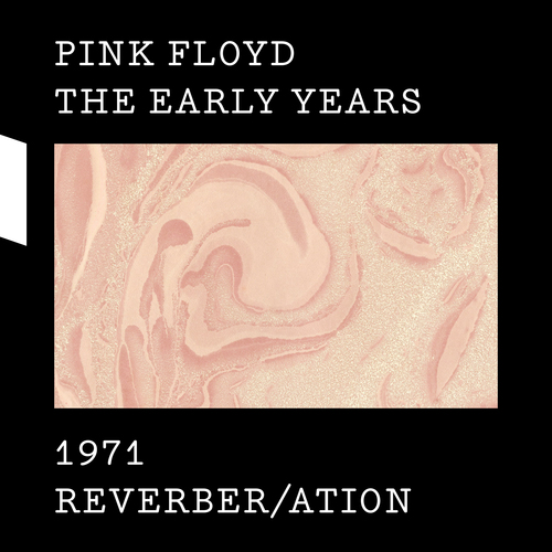 Pink Floyd - 1971 Reverber/Ation CD+DVD+BRD