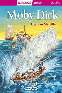 Olvass velünk! 3 - Moby Dick - Herman Melville