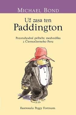 Už zasa ten Paddington (Medvedík Paddington 5) kúpite na Panta Rhei