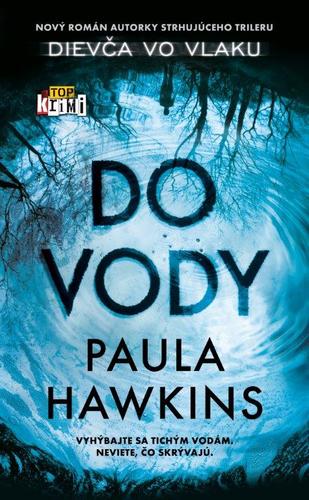 Kniha Do vody - Paula Hawkins,Otto Havrila